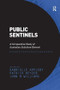 Public Sentinels (A Comparative Study of Australian Solicitors-General) by Patrick Keyzer, Gabrielle Appleby, 9781409454250