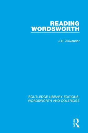Reading Wordsworth by J.H. Alexander, 9781138670181