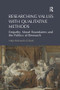 Researching Values with Qualitative Methods (Empathy, Moral Boundaries and the Politics of Research) by Antje Bednarek-Gilland, 9781472419293