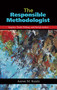 The Responsible Methodologist (Inquiry, Truth-Telling, and Social Justice) by Aaron M. Kuntz, 9781611323689
