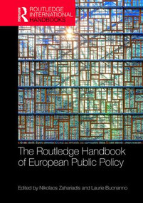 The Routledge Handbook of European Public Policy by Nikolaos Zahariadis, Laurie Buonanno, 9781138927339