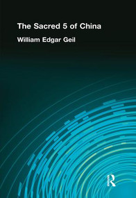 Sacred 5 Of China by William Edgar Gell, 9780710311931