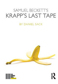 Samuel Beckett's Krapp's Last Tape by Daniel Sack, 9781138418110