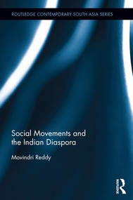 Social Movements and the Indian Diaspora by Movindri Reddy, 9781138900639
