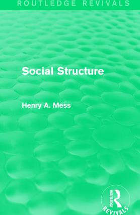 Social Structure by Henry A. Mess, 9781138191662