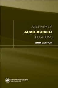 Survey of Arab-Israeli Relations by Cathy Hartley, Paul Cossali, 9781857432619