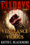 Vengeance Most Vicious by Keith C. Blackmore, 9798347026005