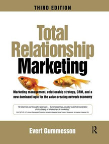 Total Relationship Marketing by Evert Gummesson, 9781138168930