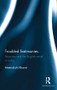 Troubled Testimonies (Terrorism and the English novel in India) by Meenakshi Bharat, 9781138962576