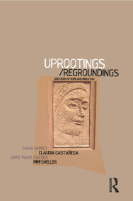 Uprootings/Regroundings (Questions of Home and Migration) by Sara Ahmed, Claudia Castada, Anne-Marie Fortier, Mimi Sheller, 9781859736241