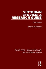 Victorian Studies (A Research Guide) by Sharon Propas, 9781138659339