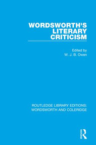 Wordsworth's Literary Criticism by W.J.B. Owen, 9781138653955