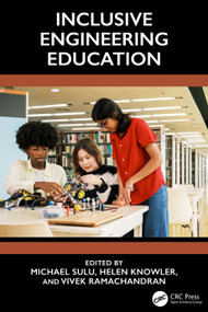 Inclusive Engineering Education by Michael Sulu, Helen Knowler, Vivek Ramachandran, 9781041026037