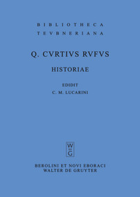 Historiae (Latin Edition) by Quintus Curtius Rufus, Carlo M. Lucarini, 9783110201161