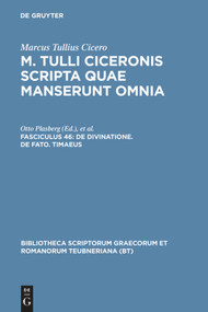De divinatione. De fato. Timaeus (Latin Edition) by Marcus Tullius Cicero, Otto Plasberg, Wilhelm Ax, 9783598712227