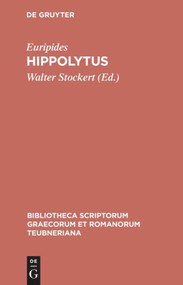 Hippolytus (Bilingual Edition) by Euripides, Walter Stockert, 9783598713309