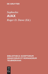 Aiax (Bilingual Edition) by Sophocles, Roger D. Dawe, 9783598718106