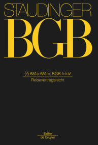 §§ 651a-651m ((Reisevertragsrecht)) (German Edition) by Ansgar Staudinger, Dagmar Kaiser, 9783805911856
