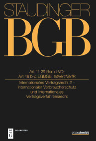 Art 11-29 Rom I-VO; Art 46 b und c EGBGB; IntVertrVerfR ((Internationales Vertragsrecht 2)) (German Edition) by Peter Winkler von Mohrenfels, Ulrich Magnus, Rainer Hausmann, Christian Armbrüster, Ulrich Magnus, 9783805913133