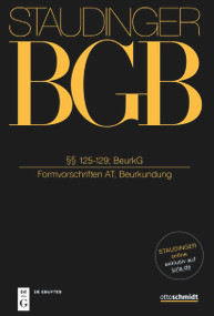 §§ 125-129; BeurkG ((Formvorschriften AT; Beurkundung)) (German Edition) by Christian Hertel LL.M., 9783805913379