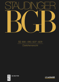 §§ 488-490; 607-609 ((Darlehensrecht)) (German Edition) by Peter O. Mülbert, Robert Freitag, 9783805914215