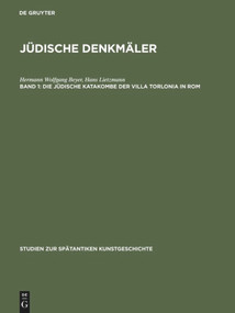Die jüdische Katakombe der Villa Torlonia in Rom (German Edition) by Hermann Wolfgang Beyer, Hans Lietzmann, 9783111026268