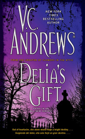 Delia's Gift by V.C. Andrews, 9781668289785