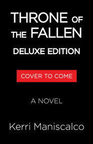Throne of the Fallen (Deluxe Edition) (A Novel) by Kerri Maniscalco, 9780316609036