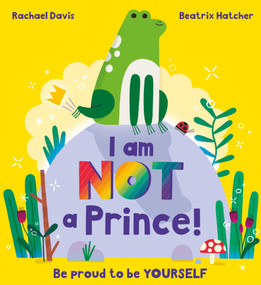 I Am NOT a Prince by Rachael Davis, 9781408362266