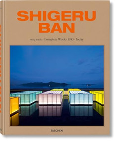 Shigeru Ban. Complete Works 1985-Today (Bi-Lingual Edition) by Philip Jodidio, Shigeru Ban, 9783836589345