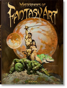 Masterpieces of Fantasy Art (Bi-Lingual Edition) by Dian Hanson, 9783836595414