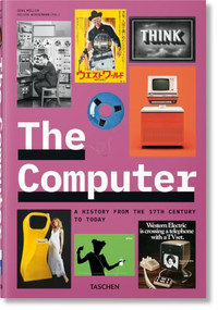 The Computer. A History from the 17th Century to Today (Bi-Lingual Edition) by Jens Müller, 9783754406755