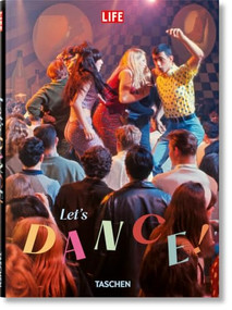 LIFE. Let's Dance by Lyndsey Winship, Reuel Golden, 9783754406564