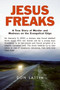 Jesus Freaks (A True Story of Murder and Madness on the Evangelical Edge) by Don Lattin, 9780061118043