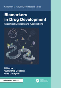 Biomarkers in Drug Development (Statistical Methods and Applications) by Guillaume Desachy, Gina D'Angelo, 9781032996714