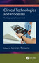 Clinical Technologies and Processes (Radiography Equipment) by Lorenzo Rossano, 9781041156598