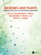 Microbes and Plants (Molecular Dynamics and Sustainable Applications) by Rajeshwar P. Sinha, Shailendra P. Singh, Satish K. Verma, 9781041074618
