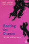 Beating the Dragon (The Recovery from Dependent Drug Use) by James McIntosh, 9781138416147