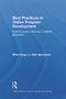 Best Practices in Online Program Development (Teaching and Learning in Higher Education) by Elliot King, Neil Alperstein, 9780415724432