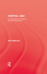 Central Asia by Rein Mullerson, 9780710313164