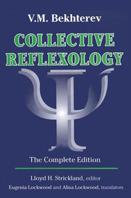 Collective Reflexology (The Complete Edition) by V. M. Bekhterev, 9780765800091