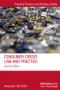 Consumer Credit (Law and Practice) by Alexander Hill-Smith, 9781138019911