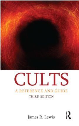 Cults (A Reference and Guide) by James R. Lewis, 9781845539733