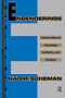 Engenderings (Constructions of Knowledge, Authority, and Privilege) by Naomi Scheman, 9781138457485