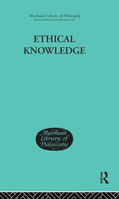 Ethical Knowledge by Joel J Kupperman, 9780415295734