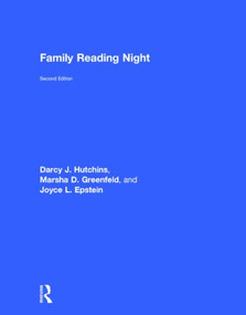 Family Reading Night by Darcy J. Hutchins, Joyce L. Epstein, Marsha D. Greenfeld, 9781138021464