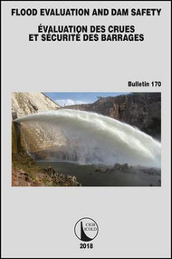Flood Evaluation and Dam Safety by CIGB ICOLD, 9781138492134
