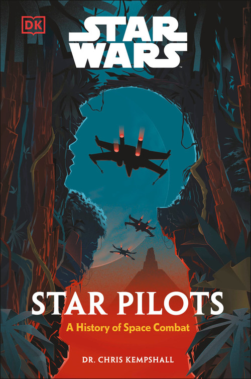 Star Wars Star Pilots by Chris Kempshall, 9798217305841