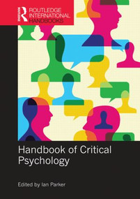 Handbook of Critical Psychology by Ian Parker, 9781848722187