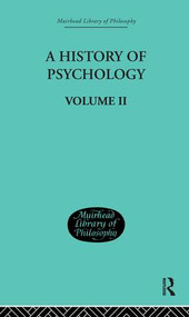A History of Psychology (Mediaeval and Early Modern Period Volume II) by George Sydney Brett, 9780415296090